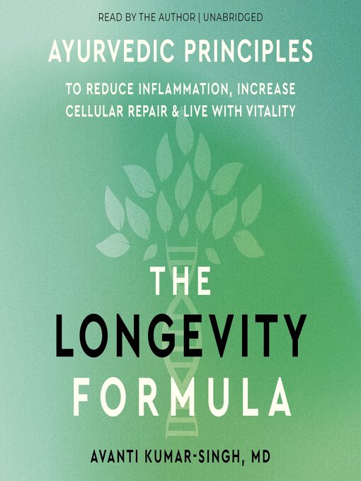 Title details for The Longevity Formula by Avanti Kumar-Singh, MD - Available